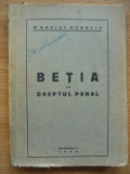 MARIUS MANOLIU - BETIA IN DREPTUL PENAL - 1943