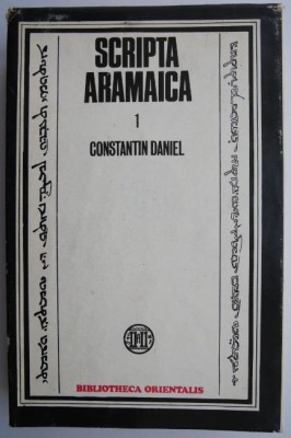 Scripta aramaica 1 &amp;ndash; Constantin Daniel foto