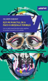 Ești pe punctul de a face o greșeală teribilă - Paperback brosat - Olivier Sibony - Vellant