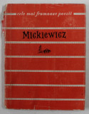 MICKIEWICZ , COLECTIA &#039;&#039; CELE MAI FRUMOASE POEZII &#039;&#039; NR. 20 , 1959 , SUPRACOPERTA CU DEFECTE