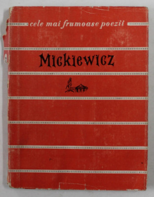 MICKIEWICZ , COLECTIA &amp;#039;&amp;#039; CELE MAI FRUMOASE POEZII &amp;#039;&amp;#039; NR. 20 , 1959 , SUPRACOPERTA CU DEFECTE foto