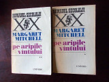 PE ARIPILE VANTULUI- MARGARET MITCHELL, vol 1 si 2, r1a