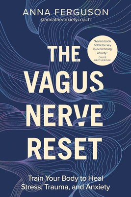 The Vagus Nerve Reset: Train Your Body to Heal Stress, Trauma, and Anxiety foto