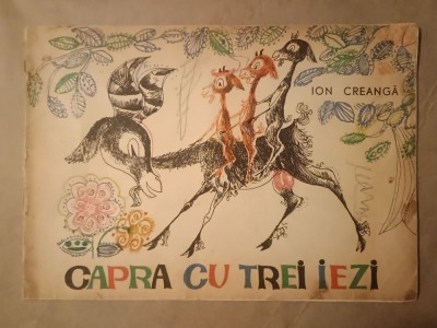 Ion Creangă - Capra cu trei iezi (ilustrații Deak Ion; 1965) (fără broșura cu text) foto