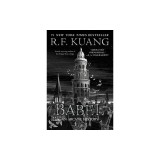 Babel: Or the Necessity of Violence: An Arcane History of the Oxford Translators' Revolution