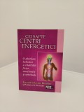 Cei sapte centri energetici - Elizabeth Clare Prophet