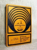 Prelucrari neconventionale in constructia de masini, Vol. I - I. Gavrilas