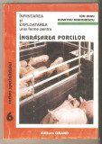 Infiintarea si exploatarea unei ferme pentru ingrasarea porcilor