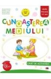Cunoasterea mediului. Caiet de activitati. Grupa mijlocie 4-5 ani - Ancuta Antemir, Marilena Cazan, Mirela Ciobica, Aurelia Grozea