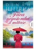 Fiica negustorului de matase/Dinah Jefferies