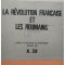 Al. Zub - La revolution francaise et les roumains (semnata) (Editia: 1989)
