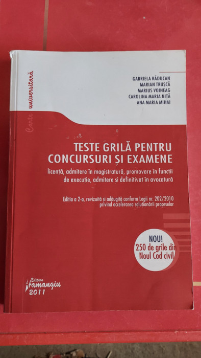 TESTE GRILA PENTRU CONCURSURI SI EXAMENE LICENTA ADMITERE IN MAGISTRATURA