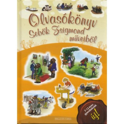 Olvas&amp;oacute;k&amp;ouml;nyv Sebők Zsigmond műveiből - Sebők Zsigmond foto