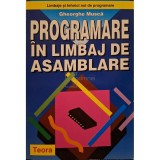 Gheorghe Musca - Programare in limbaj de asamblare (Editia: 1998)
