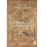 Cuvant si taina la Origen