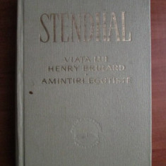 Stendhal - Viața lui Henry Brulard * Amintiri egotiste