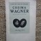 Cosima Wagner UNE VIE UN CARACTERE - COMTE RICHARD DU MOULIN ECKART