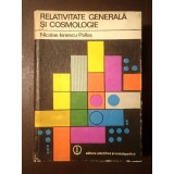 Nicolae Ionescu-Pallas - Relativitate generală și cosmologie (1980)