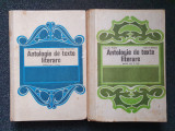 ANTOLOGIE DE TEXTE LITERARE PENTRU ANUL I + II LICEU - Boatca, Teodorescu 2 vol