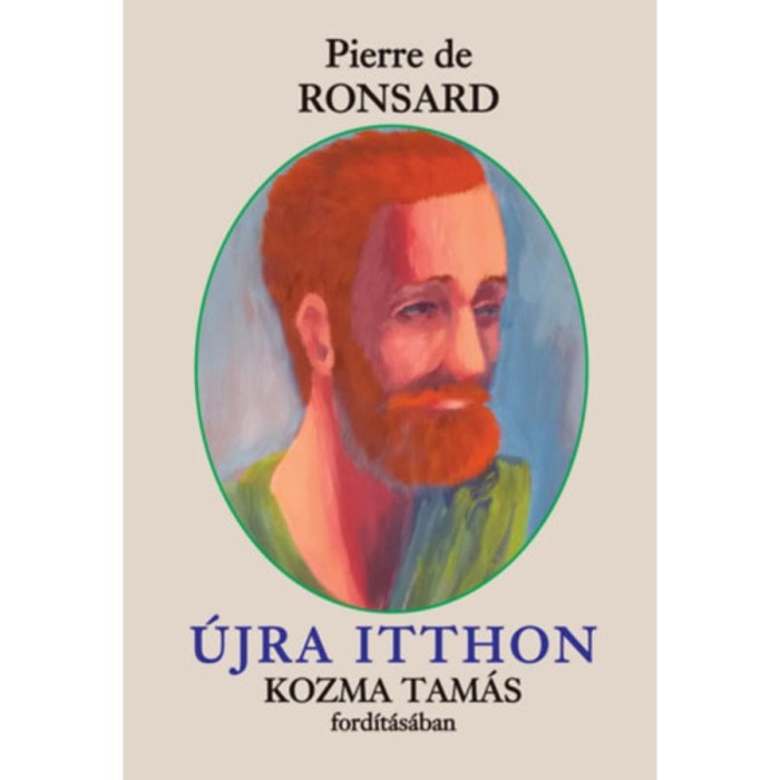 &Uacute;jra itthon - Pierre de Ronsard