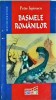 Basmele Romanilor - Petre Ispirescu, Editura Corint, Folclor Romanesc, Povesti Copii, Carte 2006