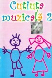 Various - Cutiuța Muzicală 2, Caseta audio