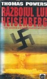 Razboiul lui Heisenberg Thomas Powers carte beletristica politista editura RAO format brosata 1995 literatura straina