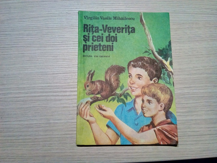 VIRGILIU V. MIHAILESCU (autograf) - RITA-VEVERITA si cei Doi Prieteni -1986, 78p