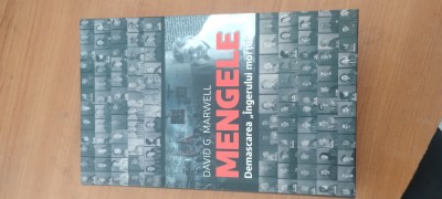 DAVID G. MARWELL-MENGELE.DEMASCAREA &amp;quot;&amp;Icirc;NGERULUI&amp;quot; MORȚII foto