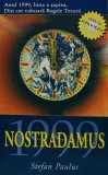 Nostradamus 1999 Cine va supravietui Stefan Paulus carte 1999 304 pagini brosata Ezoterism Paranormal