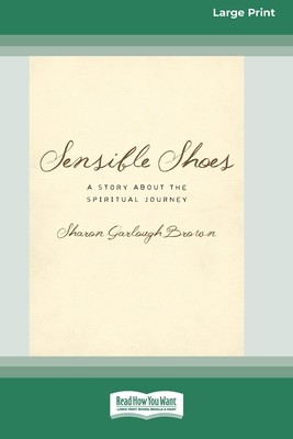 Sensible Shoes: A Story about the Spiritual Journey [Standard Large Print 16 Pt Edition] foto