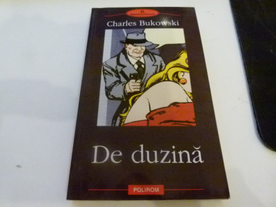 DE duzina - Bukowski foto