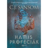 Hamis pr&oacute;f&eacute;ci&aacute;k I-II. - C. J. Sansom