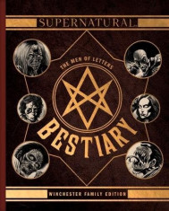 Supernatural - The Men of Letters Bestiary Winchester Family Edition | Tim Waggoner foto