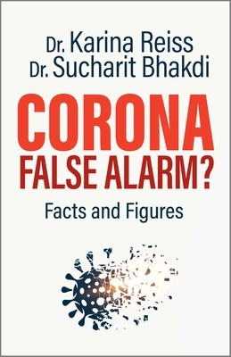 Corona, False Alarm?: Facts and Figures foto