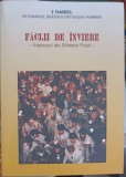 FACLII DE INVIERE - INTELESURI ALE SFINTELOR PASTI-TIPARITA CU BINECUVANTAREA I.P.S. DANIEL MITROPOLITUL MO-249987