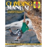 Cumpara ieftin Climbing Manual: The essential guide to rock climbing