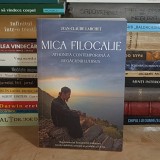 JEAN-CLAUDE LARCHET - MICA FILOCALIE ATHONITA CONTEMPORANA A RUGACIUNII LUI IISUS , 2025 *