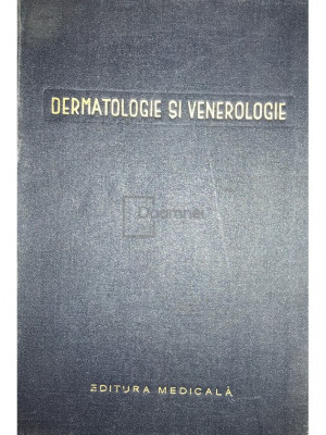 Șt. Gh. Nicolau - Dermatologie și venerologie (editia 1958) foto