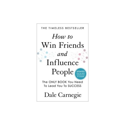 How to Win Friends and Influence People: Updated with New Material foto