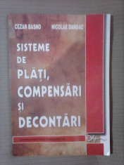 Sisteme de plati compensari si decontari - C. BASNO si N. DARDAC foto