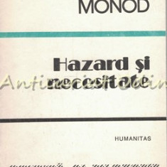 Hazard Si Necesitate - Jacques Monod