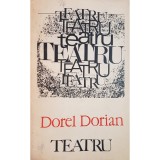 Dorel Dorian - Teatru (Editia: 1969)
