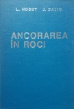 ANCORAREA IN ROCI -L.Hobst , J.Zajic