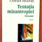 Tentatia mizantropiei. Stromate. Jurnal. Ed. Polirom, 2000 - Cristian Badilita
