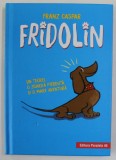 FRIDOLIN de FRANZ CASPAR , 2018