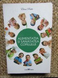 Elena Pridie - Alimentatia si sanatatea copilului