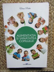 Elena Pridie - Alimentatia si sanatatea copilului