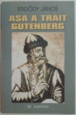 ASA A TRAIT GUTENBERG de ERDOY JANOS , 2006 foto