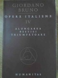 OPERE ITALIENE VOL.IV ALUNGAREA BESTIEI TRIUMFATOARE-GIORDANO BRUNO-273577